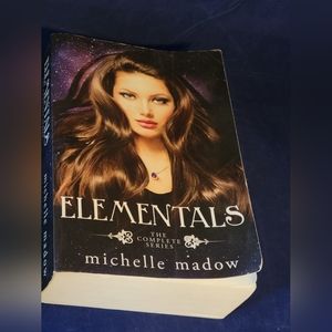 Elementals: The Complete Series - Paperback By Madow, Michelle - GOOD